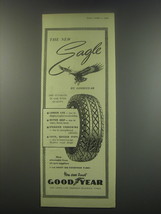 1949 Goodyear Eagle Tires Ad - The new Eagle by Goodyear - $18.49