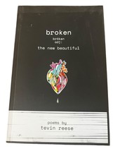 broken the new beautiful poems by tevin Reese - £6.02 GBP