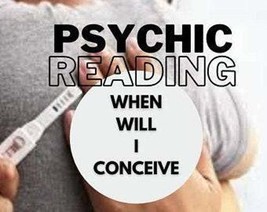 When will I Conceive, TTC timing Same Day Psychic Reading, Find out the time whe - £20.01 GBP