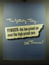 1949 Plymouth Cars Ad - True Yesterday.. Today.. Plymouth - the low-priced car  - £14.54 GBP