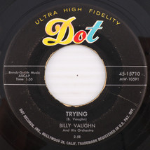 Billy Vaughn - Trying / Tumbling Tumbleweeds - 1958 45 rpm 7&quot; Record 45-... - £2.63 GBP