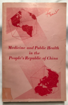 1972 book Medicine &amp; Public Health in the PRC People&#39;s Republic of China - QUINN - £7.44 GBP