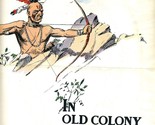 Old Colony Gin Poster and Mailer 1940&#39;s Indians and Pilgrims - £27.66 GBP