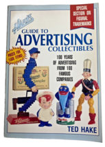 Hake&#39;s Guide to Advertising Collectibles by Ted Hake 100 Years 1992 Paperback - £3.98 GBP