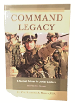 Command Legacy  A Tactical Primer for Junior Leaders Millen 2nd Ed Revis... - £13.61 GBP