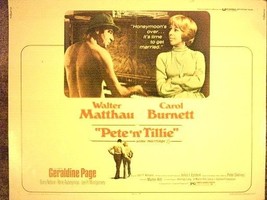 PETE N TILLIE 1974 ORIGINAL HALF SHEET  MATTHAU BURNETT - $3.99
