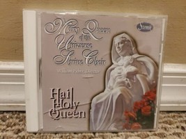 Hail Holy Queen by Mary Queen of the Universe Shrine Choir (CD, 2006) - £5.22 GBP