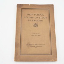 Pittsburgh Public Schools High School Course of Study in English 1927 An... - £11.67 GBP