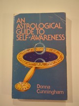 An Astrological Guide to Self-Awareness 1978 Donna Cunningham 1st Ed SC CRCS Pub - £26.57 GBP