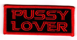 Pussy Lover Biker Patch Embroidered Cat Kitty Funny Offensive Humor Vest Cut - £4.77 GBP