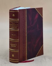 personal narrative of a pilgrimage to al-madinah and meccah vol. [Leather Bound] - £71.13 GBP