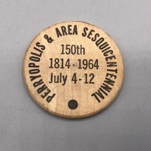 Vintage Wooden Nickel Perryopolis Sesquitennial 1964 Pennsylvania - $8.90