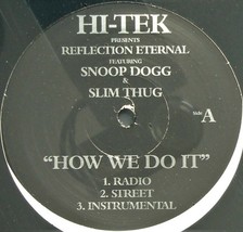 HI-TEK / Reflection Eternal &quot;How We Do It&quot; 2005 Vinyl 12&quot; Single Snoop *Sealed* - £14.08 GBP
