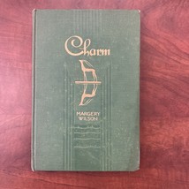 &quot;Charm&quot; 1934 Vintage Hardcover Book by Margery Wilson Signed - £22.15 GBP