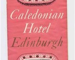 Caledonian Hotel Brochure Edinburg Scotland  - £9.49 GBP