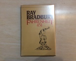 FAHRENHEIT 451 by RAY BRADBURY - Hardcover - BOOK CLUB EDITION - 1979 - $84.95