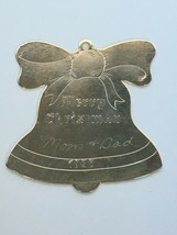 Merry Christmas Mom &amp; Dad Bell Ornament 1980 Flat 2.5&quot; Gold Colored Love Colleen - £2.39 GBP