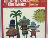  TOM GLAZER Children&#39;s Songs Latin America CMS659 LP Vinyl VG+/VG+  - $9.85