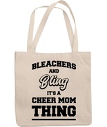 Bleachers And Bling It&#39;s A Cheer Mom Thing. Funny Cheerleading Reusable ... - $29.71 CAD