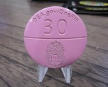 DEA Drug Enforcement Administration One Pill Can Kill Pink Challenge Coin - $20.78