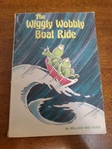 The Wiggly Wobbly Boat Ride William Van Horn Paperback 1982 Vintage  - £5.54 GBP