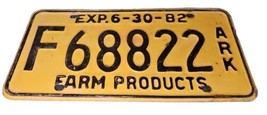 Vtg Arkansas Farm Products License Plate 1982 F68822 car collector 6-30-82 - £7.01 GBP