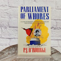 Parliament Of Whores - P. J. O&#39;Rourke (Paperback, 1991) - £7.70 GBP