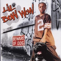 Beware of Dog [Audio CD] Lil&#39; Bow Wow - $1.98