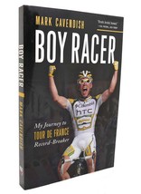 Mark Cavendish BOY RACER My Journey to Tour De France Record-Breaker 1st Edition - £40.08 GBP