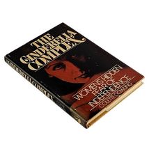 The Cinderella Complex Women's Hidden Fear of Independence Vintage Hardcover image 3