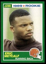 1989 Score #259 Eric Metcalf VGEX-B107R12 - £39.15 GBP