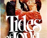 Tides of Love by Patricia Matthews / 1981 Hardcover BCE w/ Jacket - $2.27
