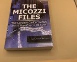 The Micozzi Files-The Corbisin  Cancer Secret  55 more Cover Ups - $16.82