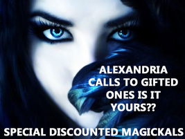 Alexandria Calls One Who Needs To Be Rid Of Enemies Now! #5 Discounted Magickal - £148.98 GBP
