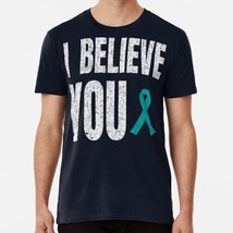 Believe Men Sexual Assault Awareness Teal Ribbon S to 5XL Made in USA T-Shirt - £17.60 GBP