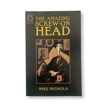 The Amazing Screw-On Head #1 By Mike Mignola VF+/NM Dark Horse Maverick Comics - £9.54 GBP