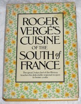 Roger Verge&#39;s Cuisine of the South of France Vintage Cookbook  - $18.00