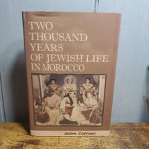Two Thousand Years Of Jewish Life In Morocco By Haim Zafrani - Hardcover - £34.95 GBP
