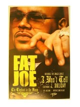 Fat Joe Poster I Won&#39;t Tell - $8.99