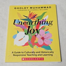  Unearthing Joy Guide to Culturally/Historically Responsive Curriculum I... - £8.42 GBP