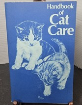 1974 Handbook of Cat Care Ralston Purina Breed Guide First Aid More! - £6.38 GBP