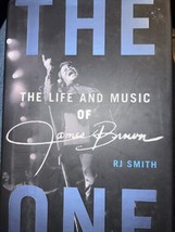 The One : The Life and Music of James Brown by R. J. Smith (2012, Hardco... - £3.54 GBP