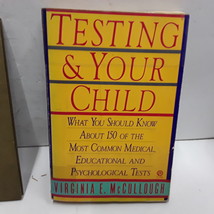 Testing and Your Child - £2.32 GBP