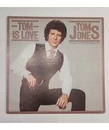 Tom Jones Tom Is Love Vinyl LP Record 1977 Epic 34720 - $3.62