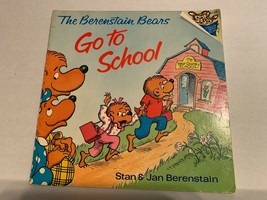 The Berenstain Bears Go To School By Stan &amp; Jan Berenstain (1978, Paperback) - £3.13 GBP