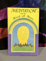 MEDITATION AND THE MIND OF MAN By Herbert Bruce Puryear - £15.64 GBP