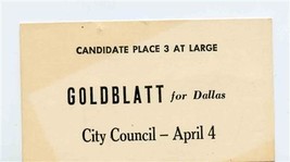 Max Goldblatt for Dallas, Candidate for Place 3 at Large for City Council Card - £13.93 GBP