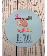 Baby Sloth Round Mouse Pad Be You Cute Blue Mouse Mat - £9.53 GBP