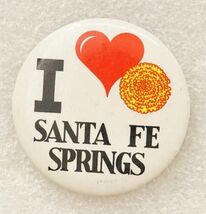 Vintage Pinback Button I Love Santa Fe Springs New Mexico Travel Souvenir - $9.89