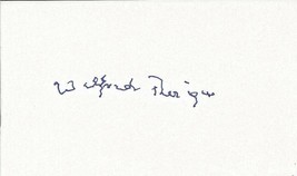 Major Sir Wilfred Patrick Thesiger Signed 3x5 Index Card - £118.54 GBP